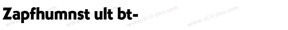 Zapfhumnst ult bt字体转换